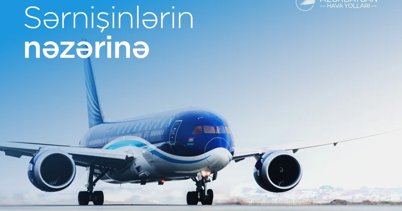 AZAL Naxçıvana səyahət planlayan sərnişinlərə müraciət edib