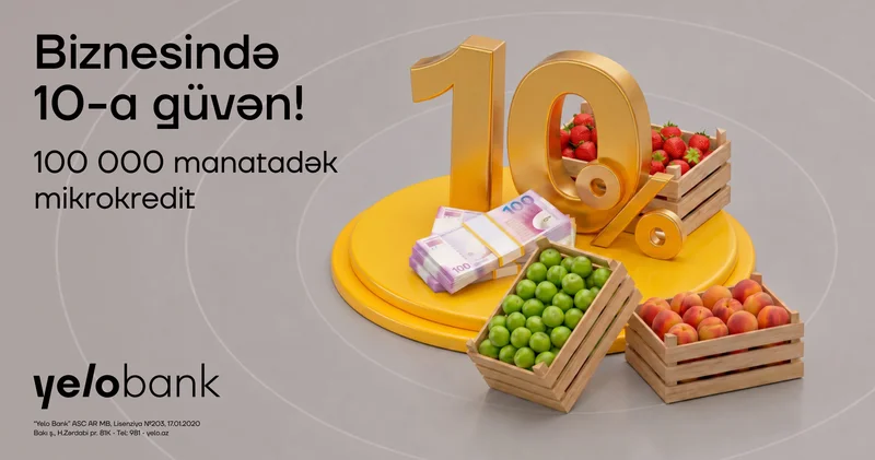 Yelo Bank dan mikro bizneslərə yay dəstəyi!