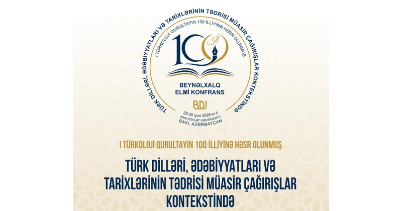 Bakı “Türk dünyası həftəsi” çərçivəsində beynəlxalq elmi konfransa ev sahibliyi edəcək
