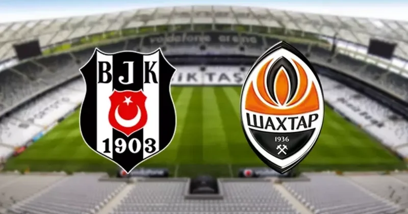 UEFA Avropa Liqası: Beşiktaş Şaxtyor Donetsk lə üz üzə