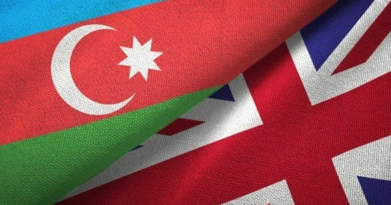 Bakı London münasibətlərində yeni mərhələ: “Əməkdaşlıq daha da dərinləşəcək”