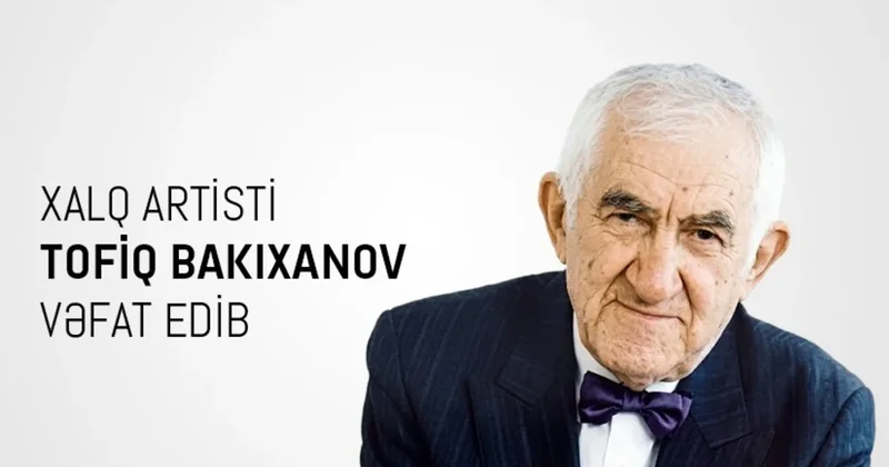 Минкультуры опубликовал некролог в связи с кончиной народного артиста Тофига Бакиханова
