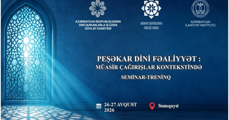 Sumqayıtda din xadimləri üçün seminar treninq keçiriləcək
