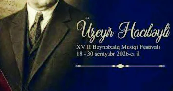 Üzeyir Hacıbəyli musiqi irsinin ifa incəlikləri