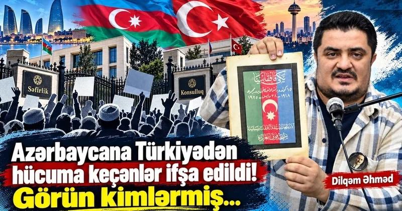Azərbaycana Türkiyədən hücuma keçənlər ifşa edildi! Görün kimlərmiş...