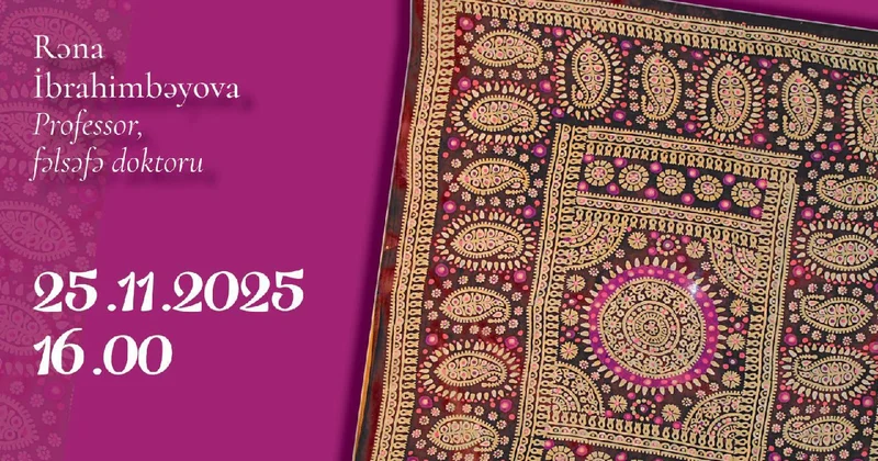 В Национальном музее искусств Азербайджана пройдет мероприятие Кялагаи традиции, символы и тайны