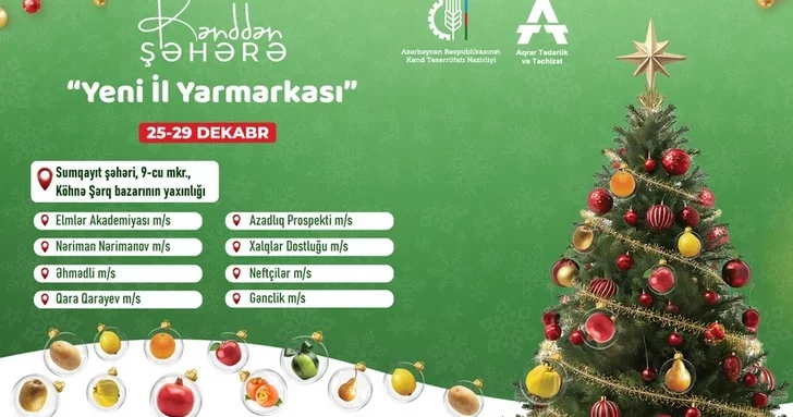 Более 150 видов продукции: в Баку и Сумгайыте откроются новогодние ярмарки Из села в город