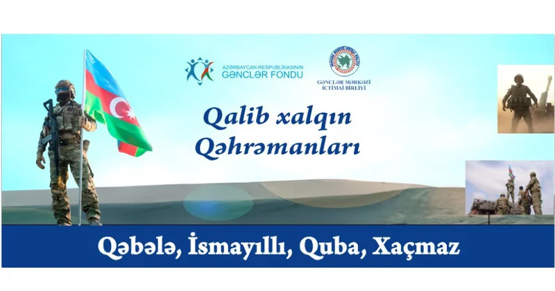 Vətən müharibəsi qəhrəmanlarına həsr olunan layihəyə start verilib