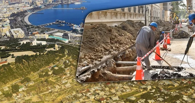 Bakının 10 qəsəbəsində yaşayanlara VACİB XƏBƏR