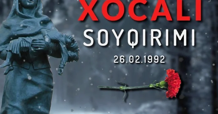 Xocalı soyqırımından 34 İL ÖTÜR
