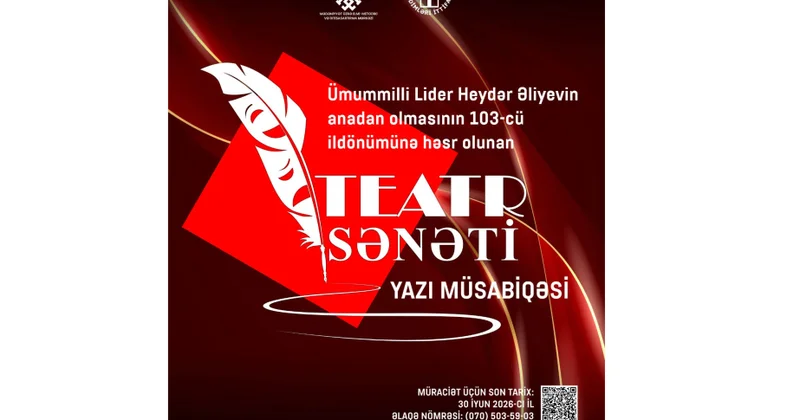 Teatr sənəti üzrə yazı müsabiqəsi elan edilir