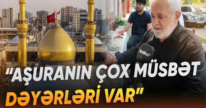 Mərasim peyğəmbər ailəsinə ehtiramın əlamətidir Gəncədə nümunəvi Aşura ənənəsi