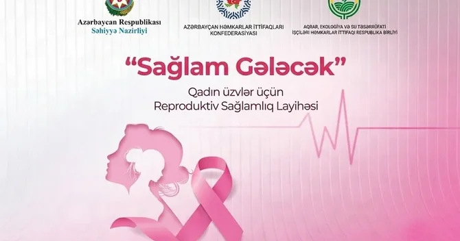 Azərbaycan Həmkarlar İttifaqları Konfederasiyası və Səhiyyə Nazirliyi tərəfindən Sağlam gələcək layihəsinə start verilib