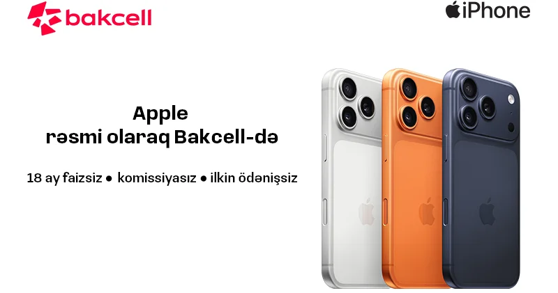 Apple məhsullarını rəsmi olaraq Bakcell Shop da əldə et!