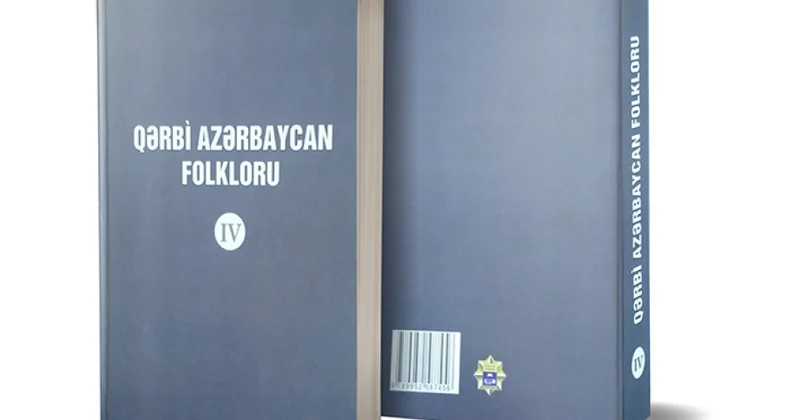 “Qərbi Azərbaycan folkloru” seriyasından dördüncü kitab nəşr edilib
