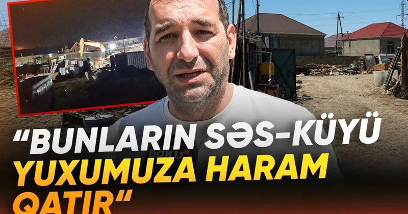 Səs küy, qoxu və natəmizlik: Binəqədidə metal məntəqəsi sakinləri cana yığıb VİDEO