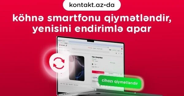 Köhnə smartfonunu bir kliklə da dəyərləndir