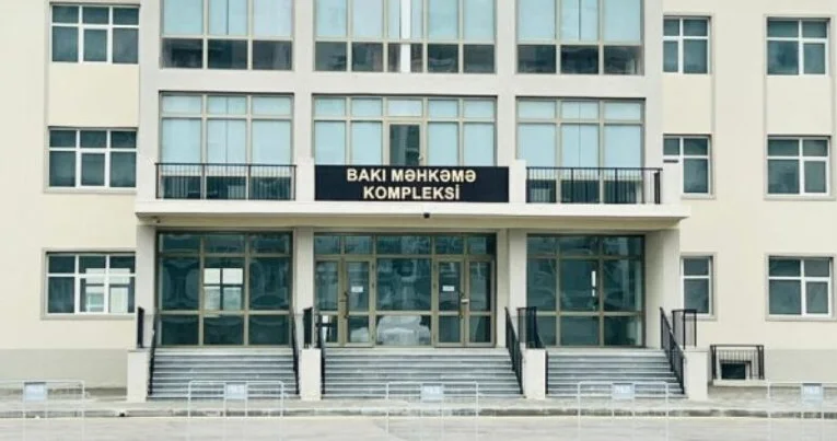 Bakıda erməniəsilli şəxslərin məhkəməsi keçirilir