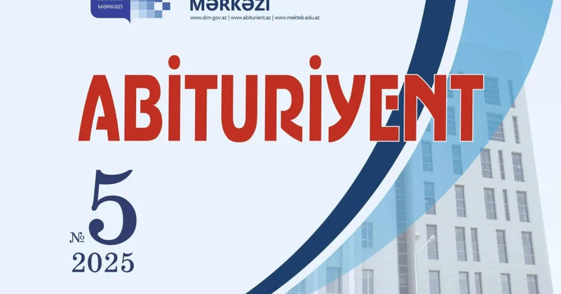 “Abituriyent” jurnalının 5 ci nömrəsi nəşr edilib