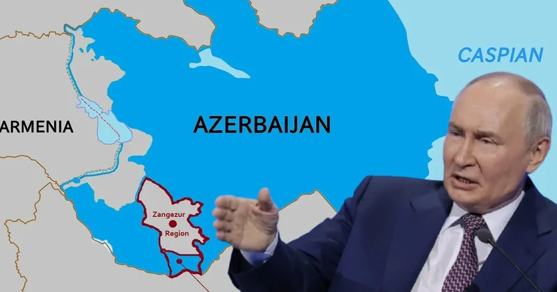 Putin Əliyevin dostu ilə danışmağa gedir Supergüclərin Zəngəzur savaşı