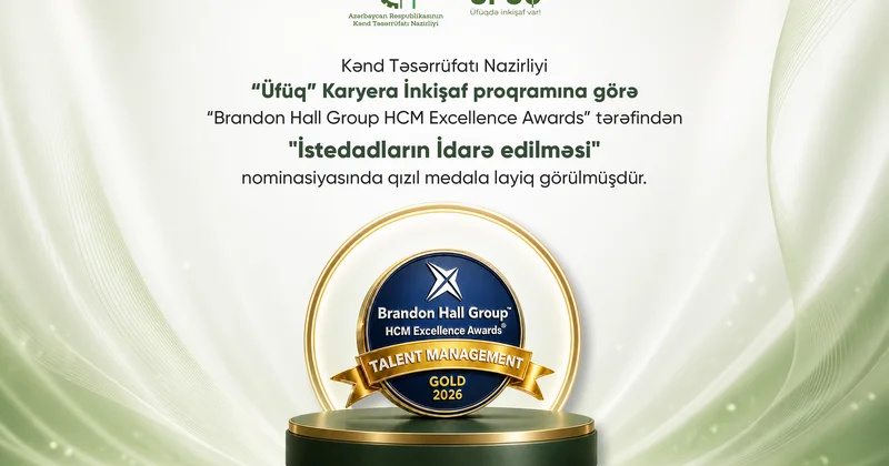 Kənd Təsərrüfatı Nazirliyinin “Üfüq” Karyera İnkişafı Proqramı beynəlxalq mükafata layiq görülüb
