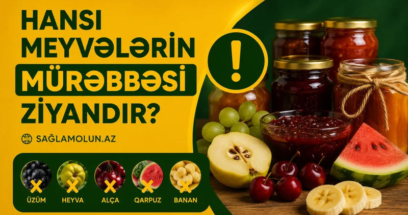 Mürəbbə faydalıdır, yoxsa meyvəyə şəkər qatıb bişirmək sağlamlığa zərərlidir?