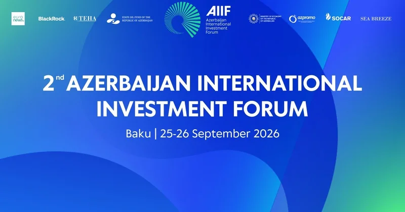 AIIF 2026 çərçivəsində 12 sənəd imzalanacaq
