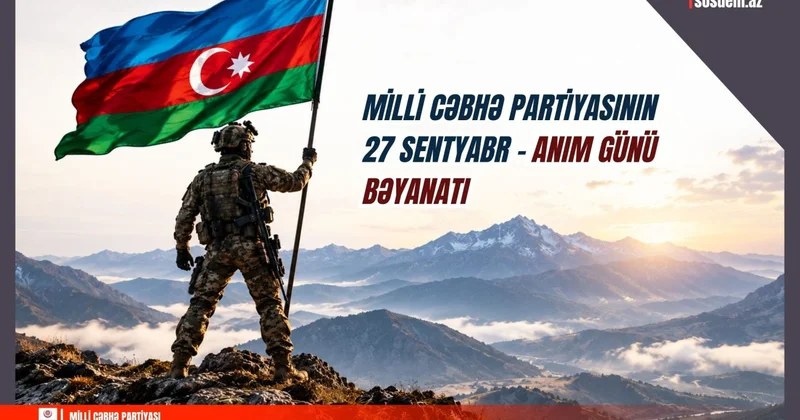 Milli Cəbhə Partiyasının 27 Sentyabr Anım Günü Bəyanatı