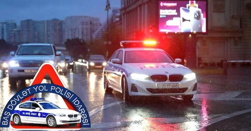 SON DƏQİQƏ! Baş Dövlət Yol Polisi İdarəsindən HƏYƏCAN SİQNALI