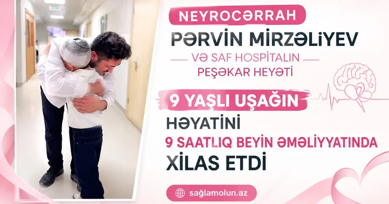 Azərbaycan tibbində qürurverici əməliyyat VİDEO