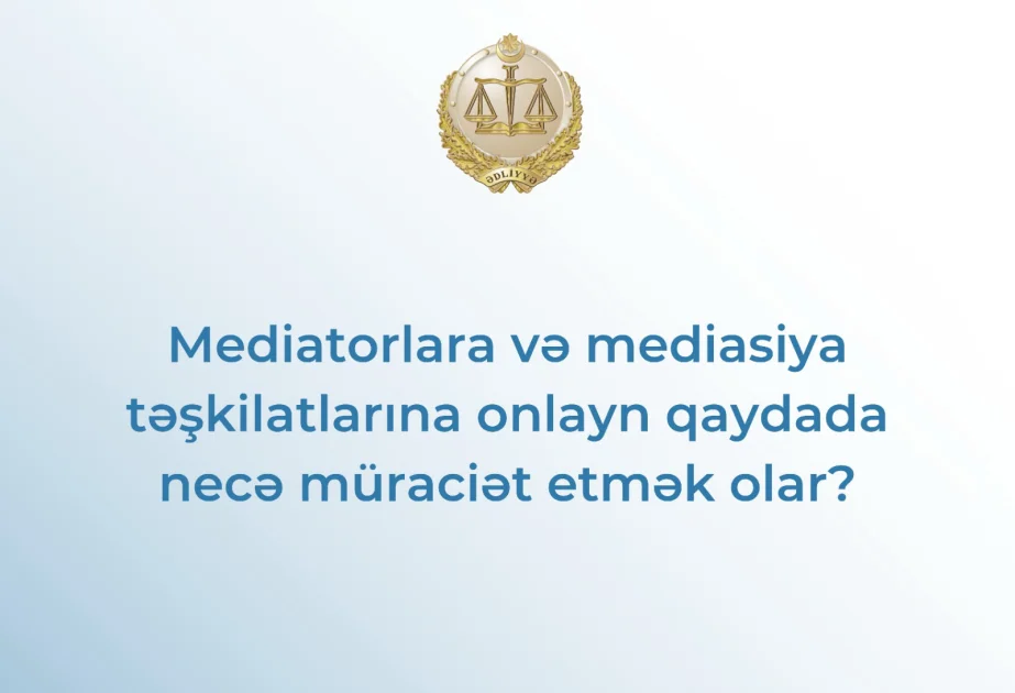 Mediasiya təşkilatlarına onlayn qaydada necə müraciət etmək olar?