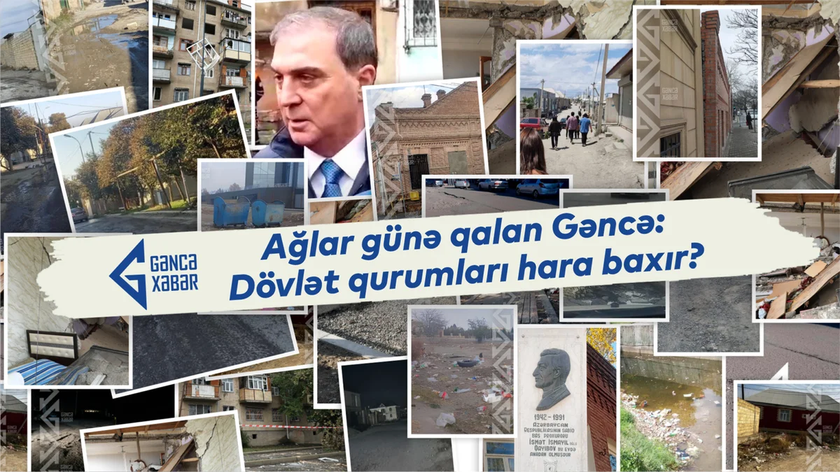 Ağlar günə qalan Gəncə: Dövlət qurumları hara baxır? FOTO/VİDEO