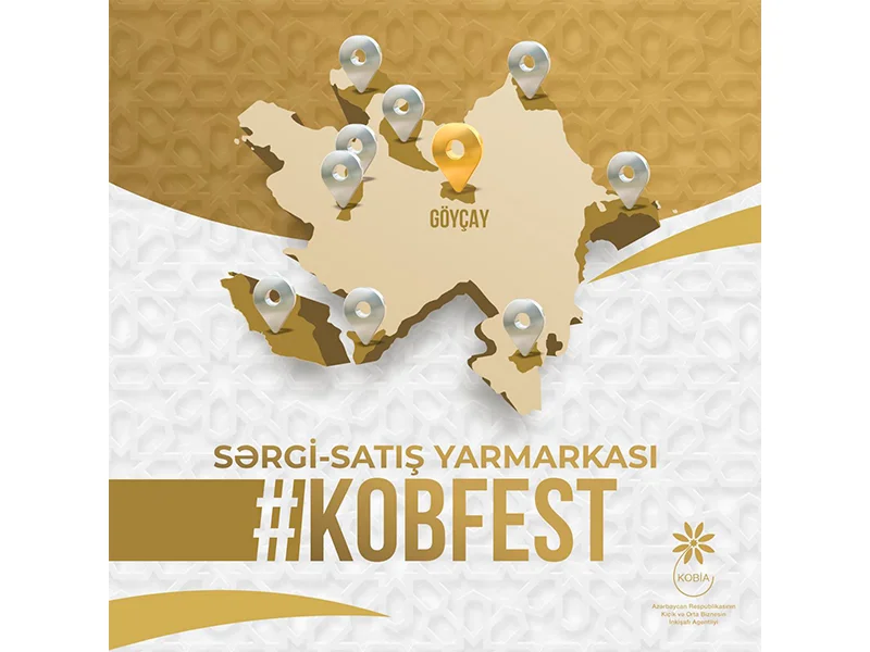 “KOB FEST” sərgisatış yarmarkası bu dəfə Göyçayda