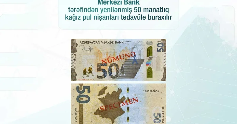 ЦБА обновил банкноты номиналом 50 манатов