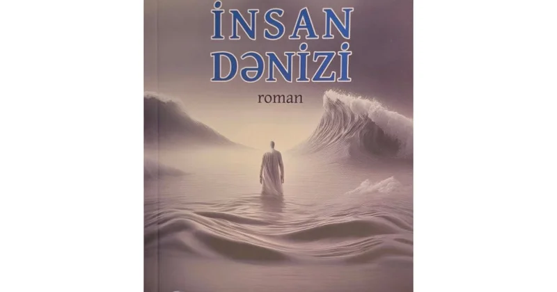 Vaqif Sultanlının “İnsan dənizi” romanı yenidən nəşr olunub