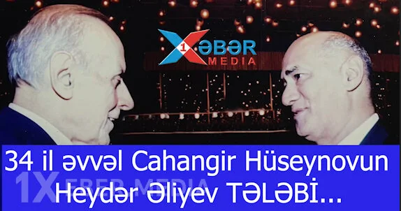 34 il əvvəl Cahangir Hüseynovun Heydər Əliyev TƏLƏBİ VİDEO