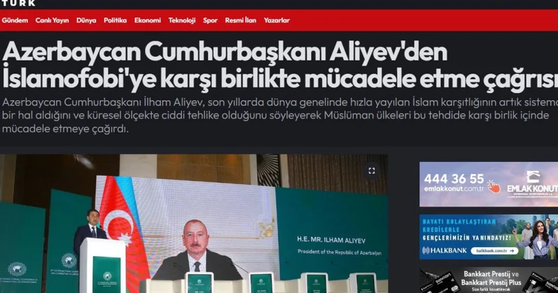 Türkiyə mediası: Prezident İlham Əliyev islamofobiya ilə mübarizədə səyləri birləşdirməyə çağırıb