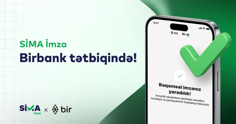 SİMA rəqəmsal imza Birbank da!