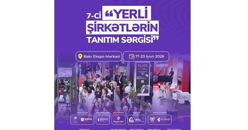 “Yerli şirkətlərin tanıtım sərgisi”ndə məhsul və xidmətlərini təqdim etmək istəyən mikro və kiçik sahibkarların nəzərinə!