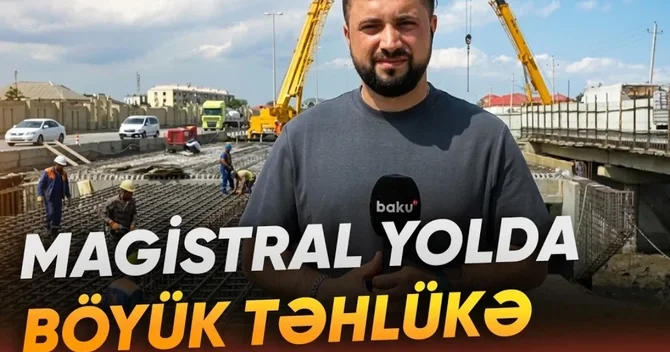 43 gündür bağlanan magistral: Bakıya gedən sürücülər çətin vəziyyətdə