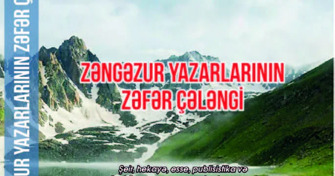 “Zəngəzur yazarlarının Zəfər çələngi”