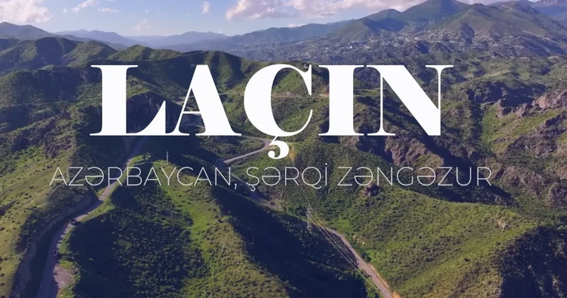 Laçın: yeni şəhərsalma modeli və qayıdışın əsas göstəriciləri KONKRET