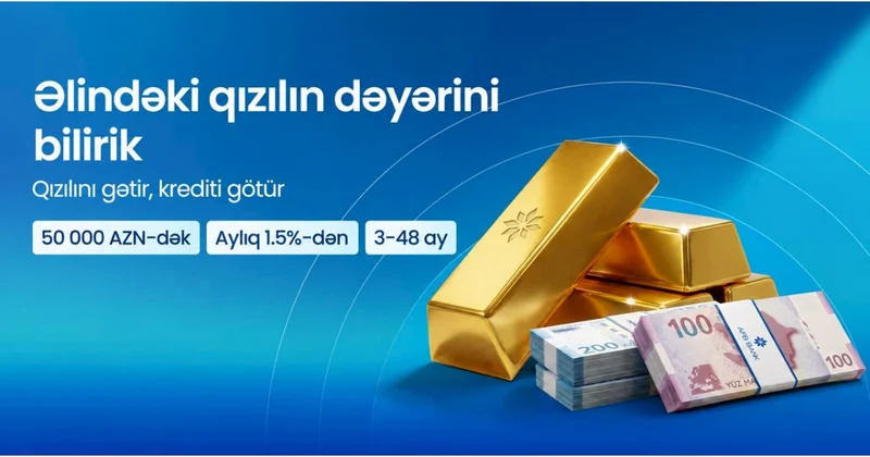 Əlindəki qızılın dəyərini bilirik!