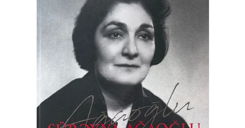 Nigar Axundova: Sürəyya Ağaoğlu öz dövrünün görkəmli qadını olub və bu gün də belə olaraq qalır MÜSAHİBƏ