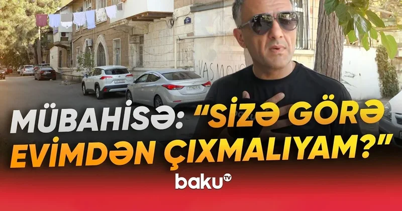 “Çıxarışlı evim ola ola...“ Bakıda sakinlərlə MTK arasında gərginlik VİDEO