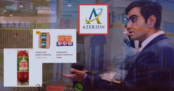 Tərkibində qadağan olunmuş ət yapışqanı aşkarlanan Rusiya şirkətinin məhsulları Azərbaycanda satışda “Bazarstore”da tapıldı / FOTOLAR