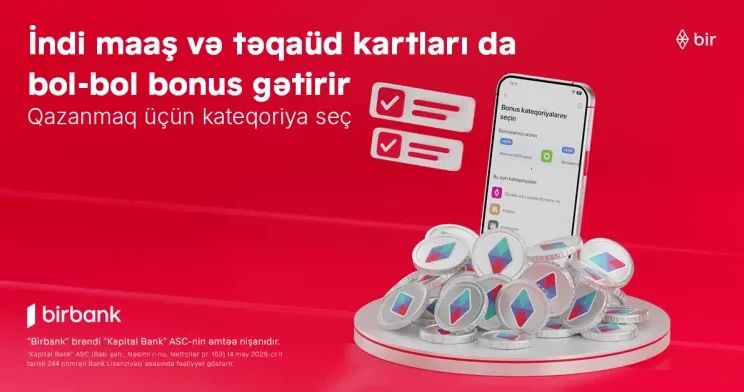 Əməkhaqqı və təqaüd kartlarında bonuslar dövrü başlayır