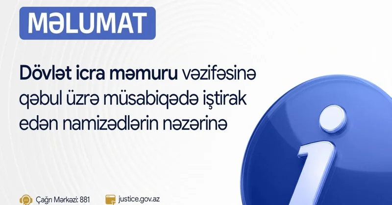 Dövlət icra məmuru olmaq istəyənlərlə söhbət mərhələsnin vaxtı açıqlanıb