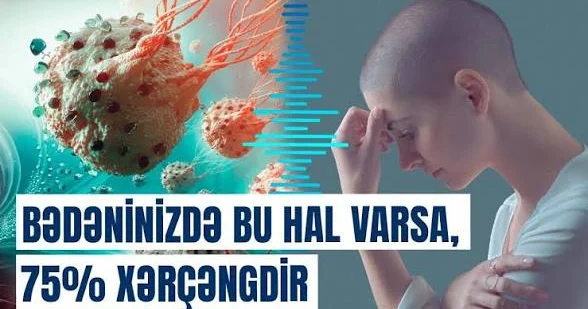 Xərçəng hüceyrələrinin yaranmasına səbəb olan amillər və qorunma yolları ARAŞDIRMA