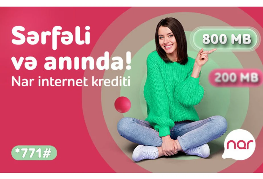 ® “Nar” abunəçiləri üçün “İnternet Kredit” xidmətini təqdim edir AZƏRTAC